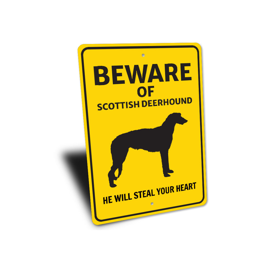 Scottish Deerhound Dog Beware He Will Steal Your Heart K9 Sign