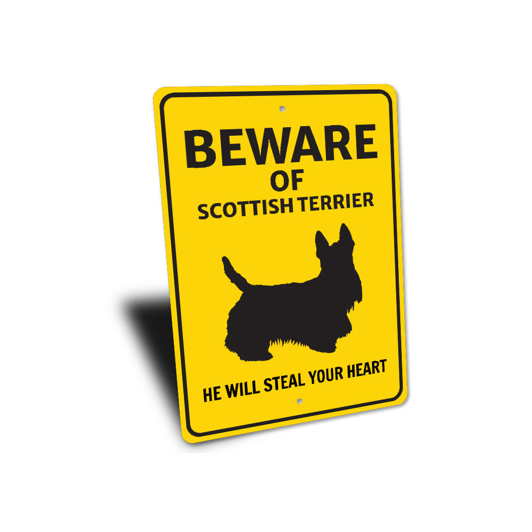 Scottish Terrier Dog Beware He Will Steal Your Heart K9 Sign