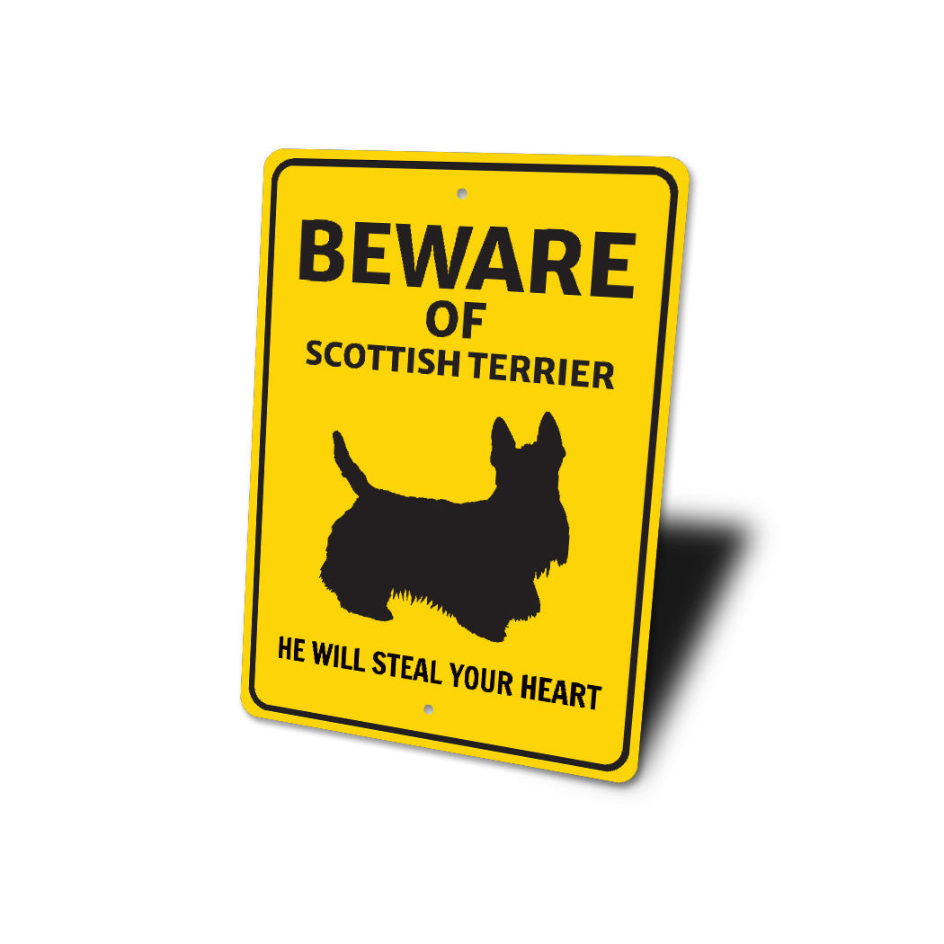 Scottish Terrier Dog Beware He Will Steal Your Heart K9 Sign