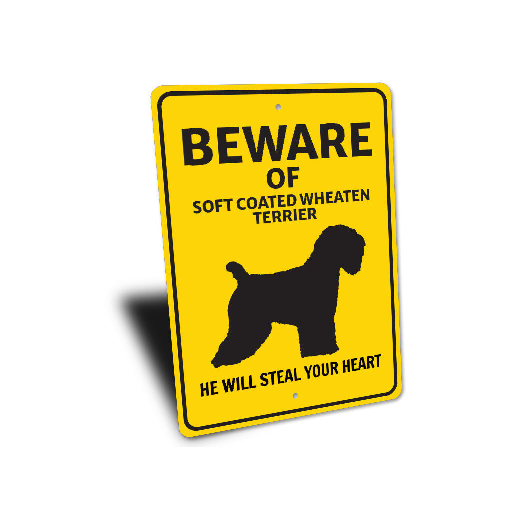 Soft Coated Wheaten Terrier Dog Beware He Will Steal Your Heart Sign