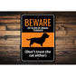 Beware Of Glen of Imaal Terrier Dog Don't Trust The Cat Either Sign