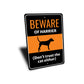 Beware Of Harrier Dog Don't Trust The Cat Either Sign