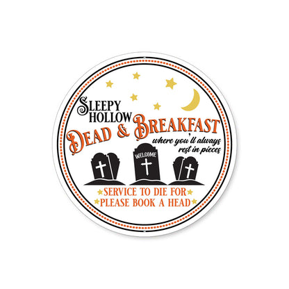 Sleepy Hollow Dead And Breakfast Halloween Sign