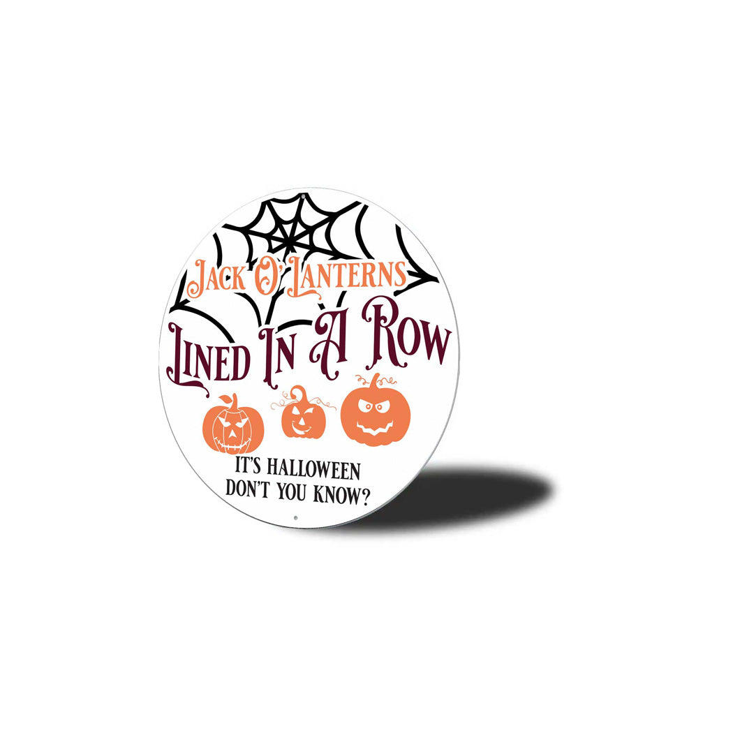 Jack O Lanterns In A Row Halloween Sign
