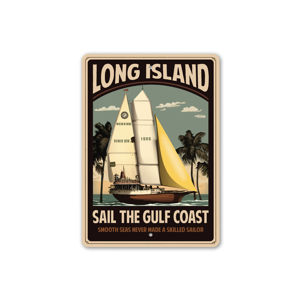 Sail the Gulf Coast Long Island Sign