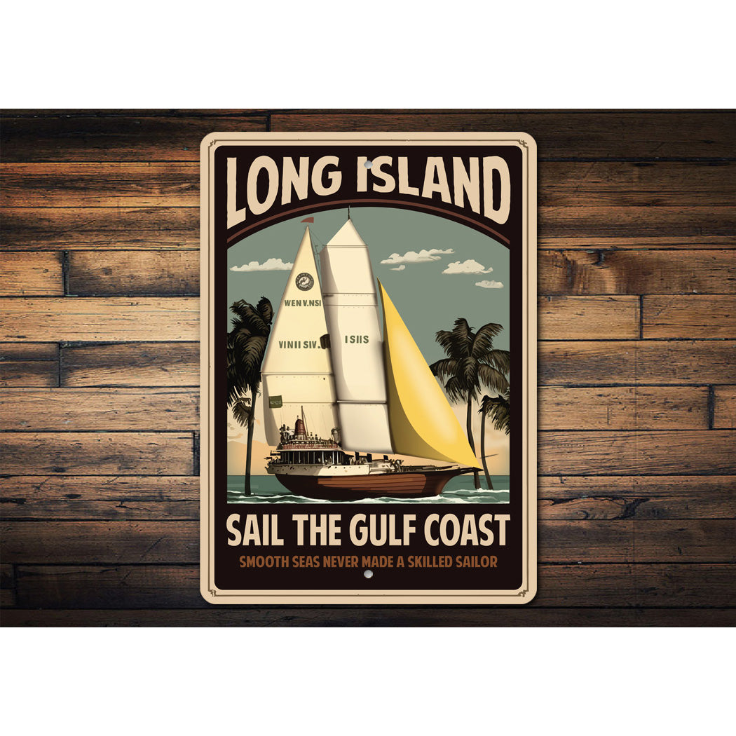 Sail the Gulf Coast Long Island Sign