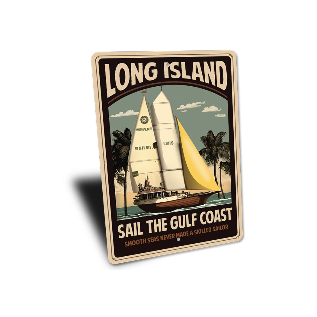 Sail the Gulf Coast Long Island Sign