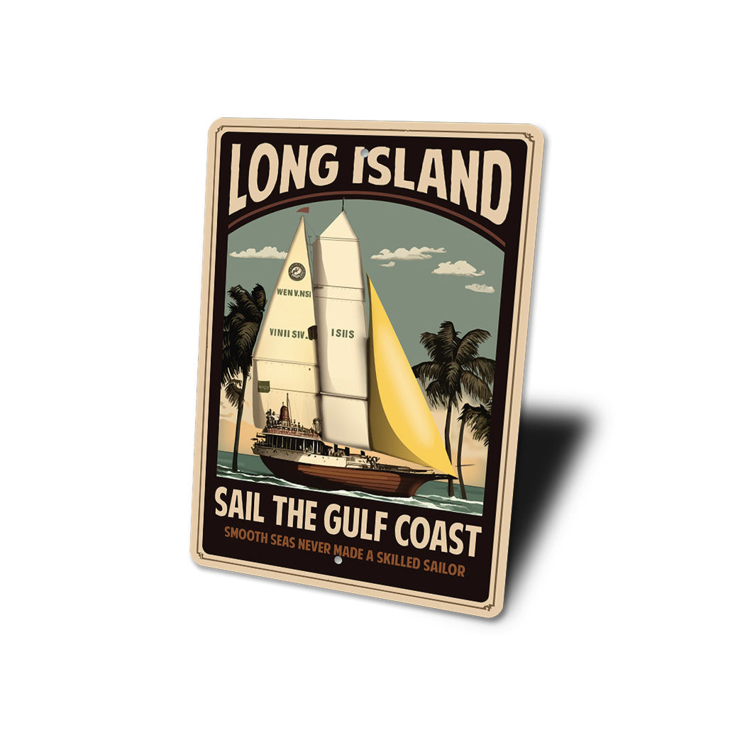 Sail the Gulf Coast Long Island Sign