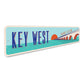Key West Bridge Paradise Is Calling Sign