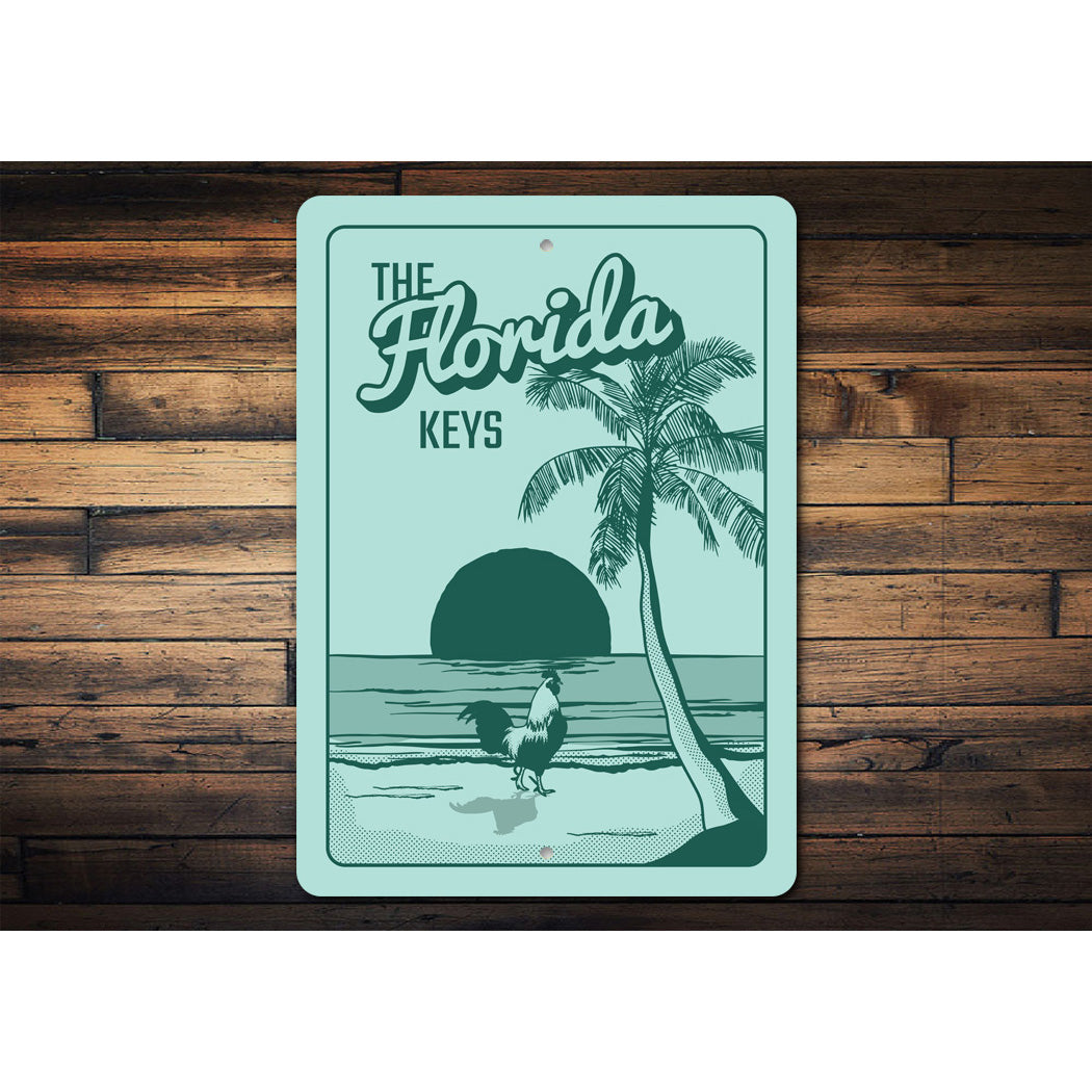 The Florida Keys Beach Rooster Sign