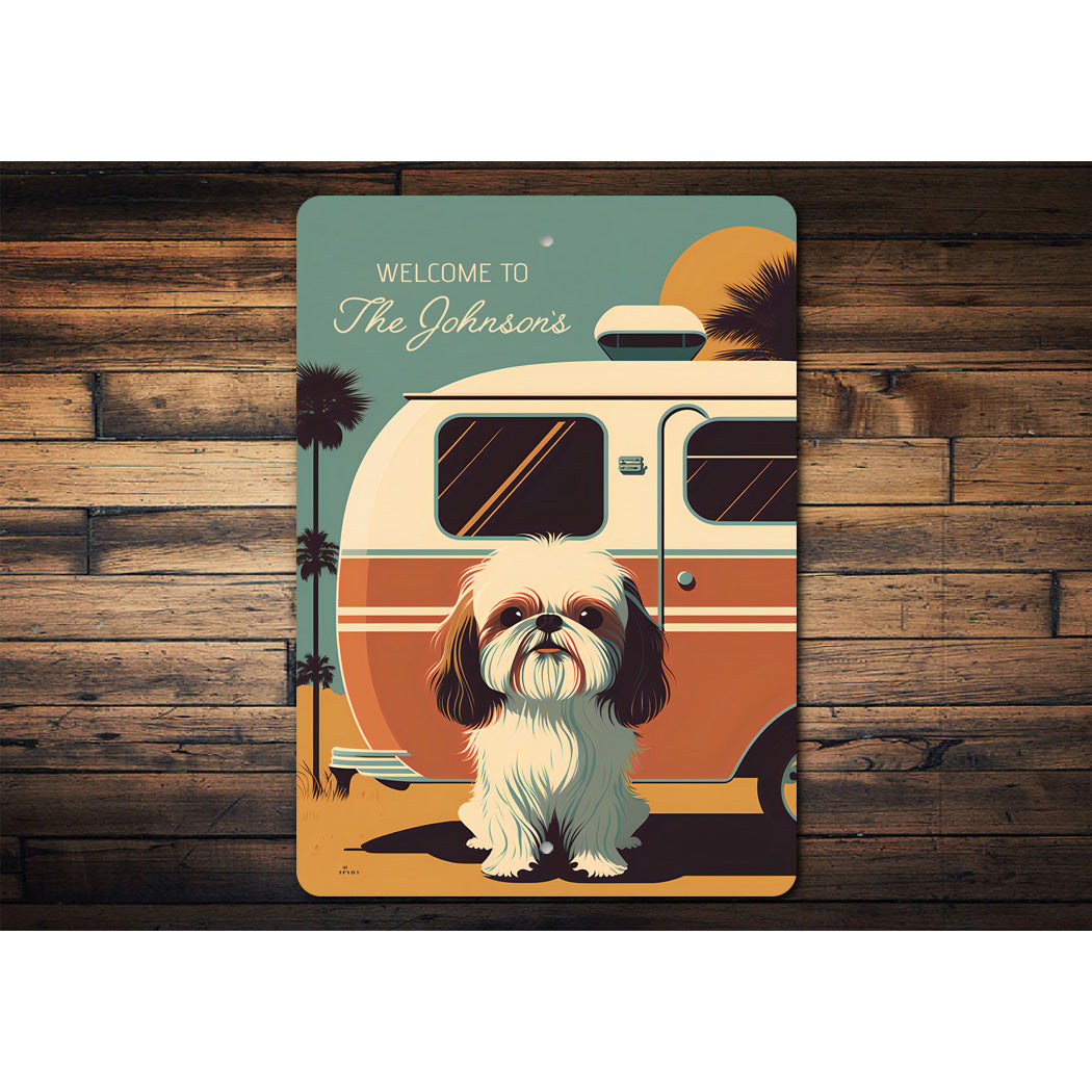 Shih Tzu Welcome To Camper Sign