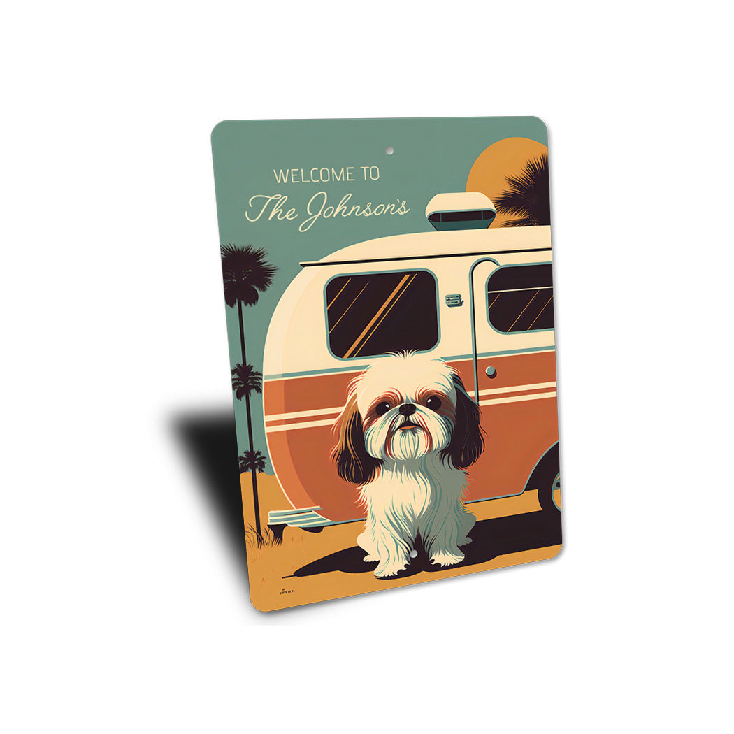 Shih Tzu Welcome To Camper Sign