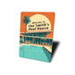 Welcome To Family Pool House Sign