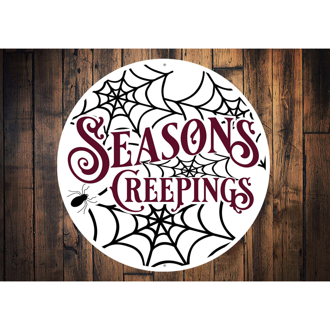 Seasons Creepings Spider Web Halloween Sign