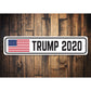 Trump 2020 USA Flag Sign